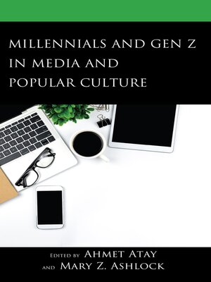 cover image of Millennials and Gen Z in Media and Popular Culture